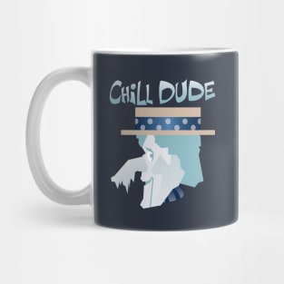 Chill Dude Mug